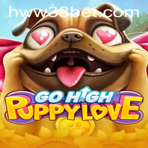 Descubra o Fascinante Mundo de GoHighPuppyLove e as Estratégias Envolventes de WW33bet